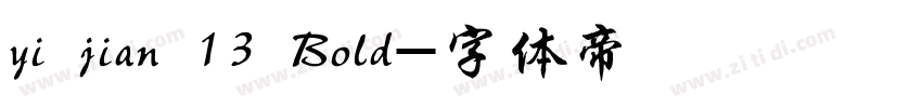 yi jian 13 Bold字体转换